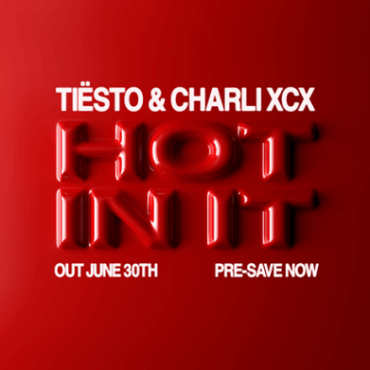 TIESTO HOT IN IT