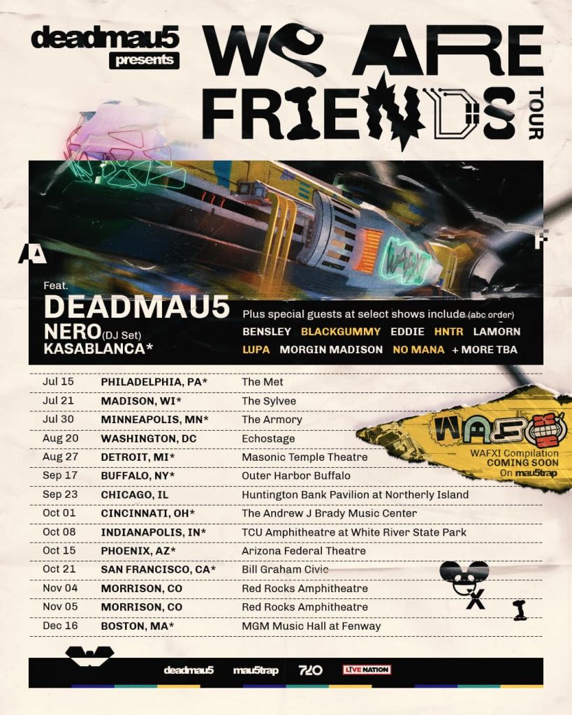 We Are friends tour