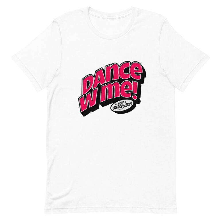 Dance W Me t-shirt - Image 7