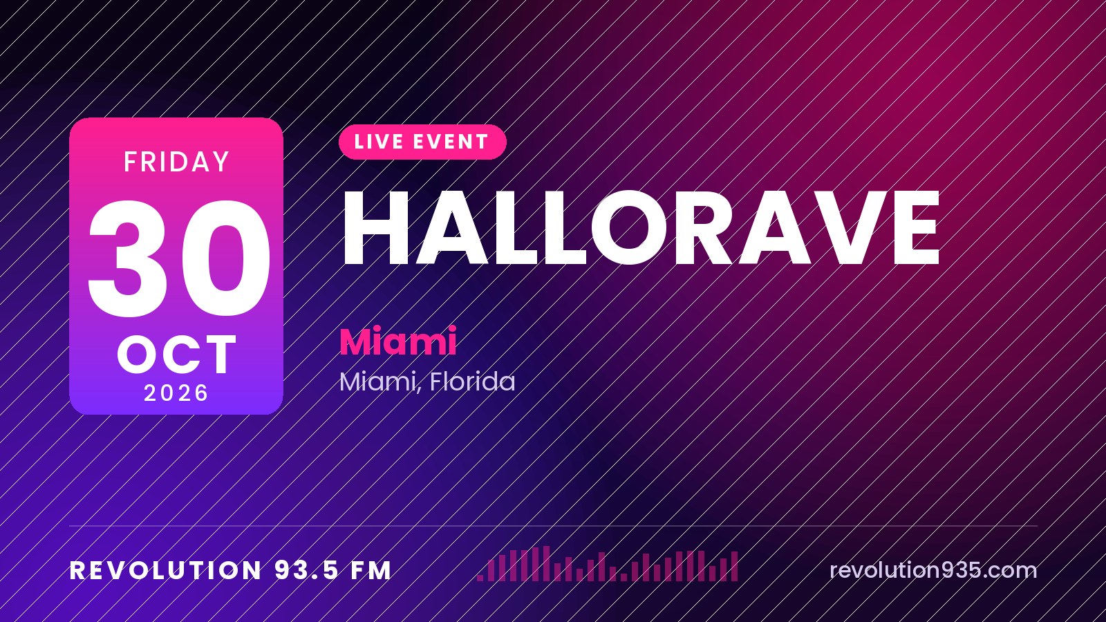 HALLORAVE at Miami
